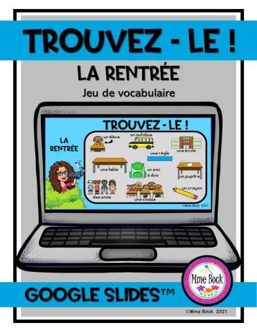 Jeu de vocabulaire: La rentrée (Trouvez-le!)