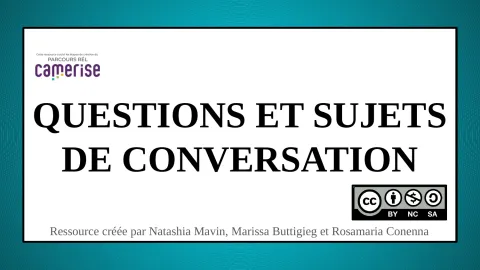 Questions et sujets de conversation