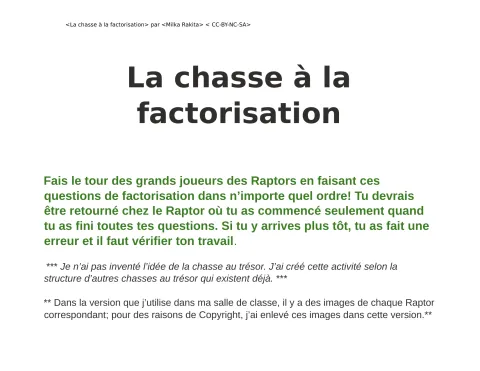 La chasse à la factorisation 