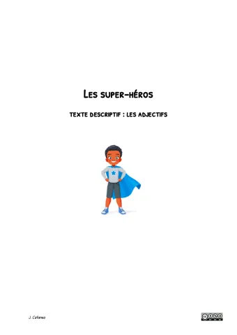 Les super-héros : Les adjectifs