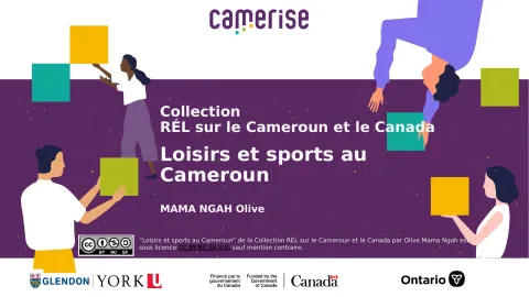 Collection REL sur le Cameroun et le Canada. Loisirs et sports au Cameroun PPTX