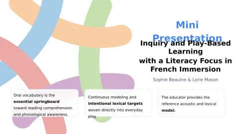 Inquiry and Play Based Instruction with Literacy Focus in FI - Mini session