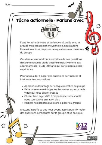 Parlons avec le groupe musical acadien, Moyenne Rig – Tâche actionnelle pour accompagner l'expérience culturelle avec K-12 Studio